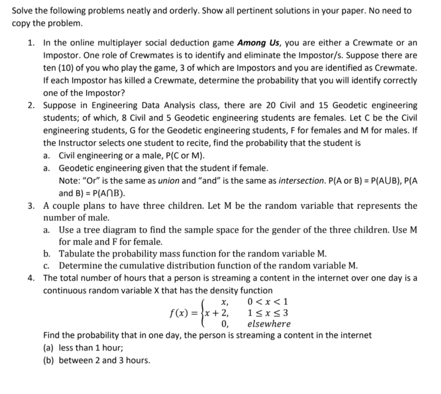 Solved: Solve The Following Problems Neatly And Orderly. S... | Chegg.com