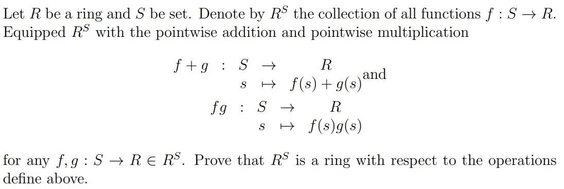 Solved Let R be a ring and S be set. Denote by RS the | Chegg.com