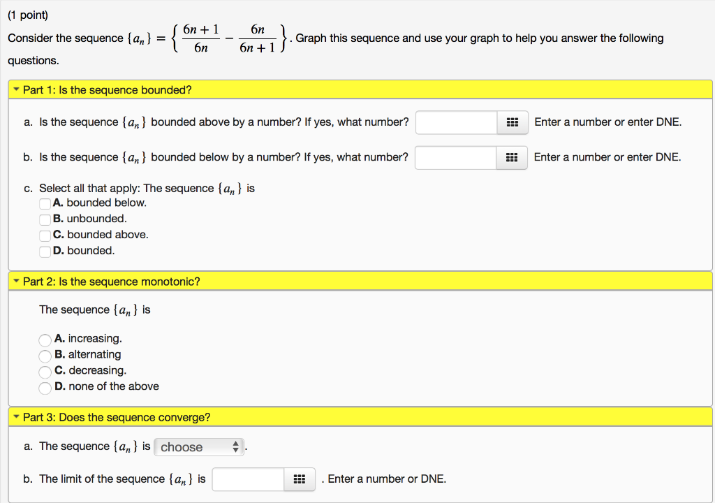 Solved on (1 point) on +1 Consider the sequence {an} = { | Chegg.com