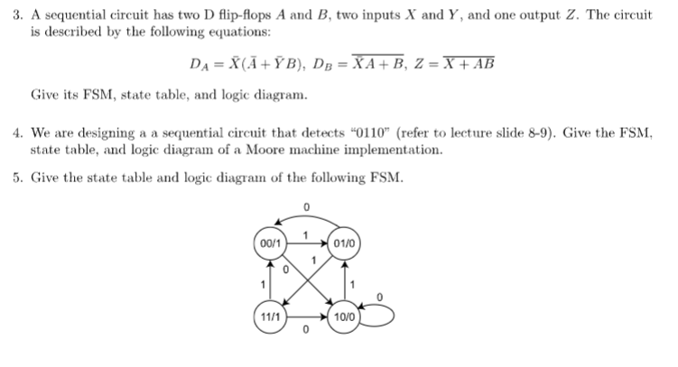 3. A Sequential Circuit Has Two D Flip-flops A And B, | Chegg.com