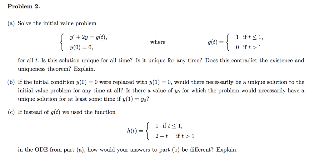 Solved Problem 2. (a) Solve the initial value problem I y' + | Chegg.com