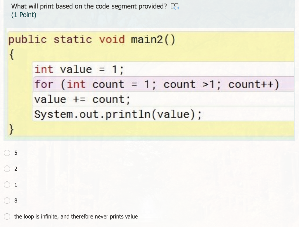 Solved What will print based on the code segment provided? | Chegg.com