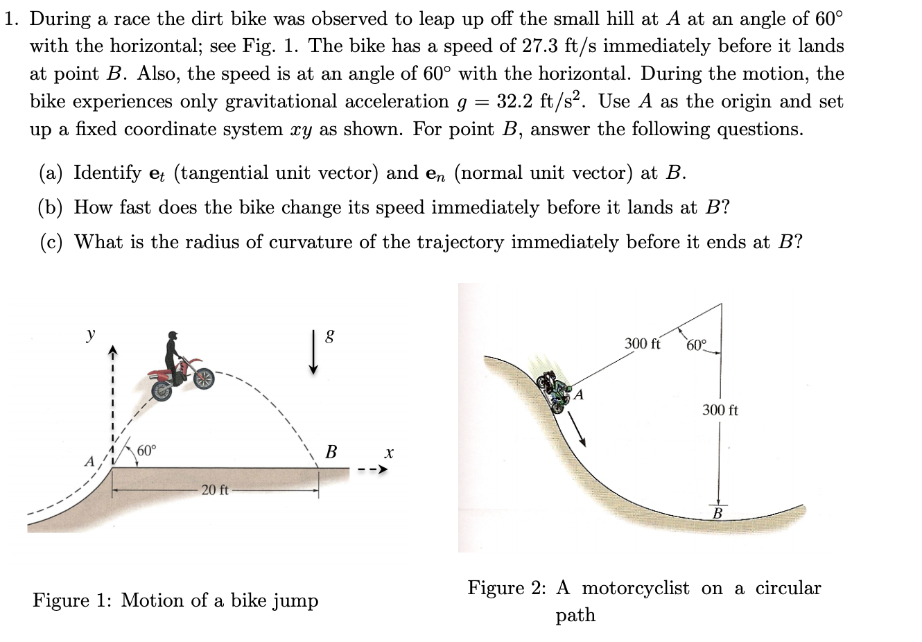 solved-1-during-a-race-the-dirt-bike-was-observed-to-leap-chegg