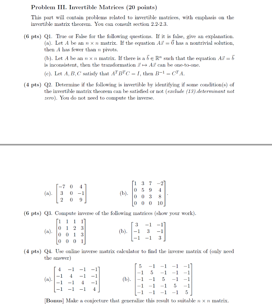 Solved Problem III. Invertible Matrices (20 points) This | Chegg.com