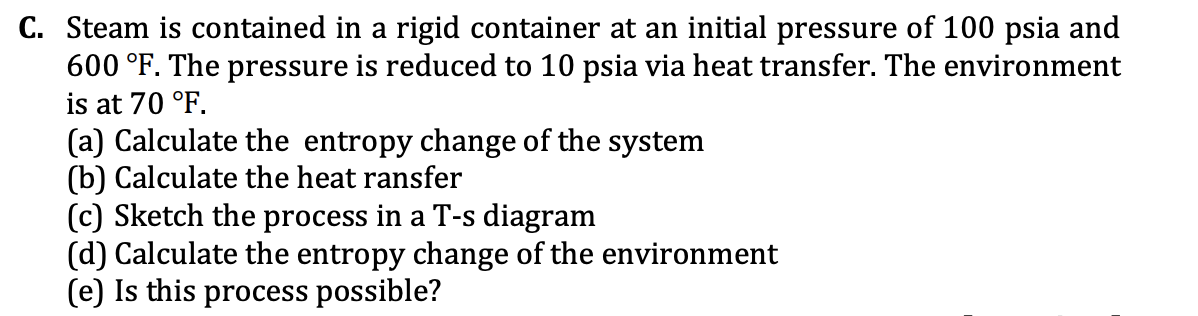 Solved C. Steam is contained in a rigid container at an | Chegg.com