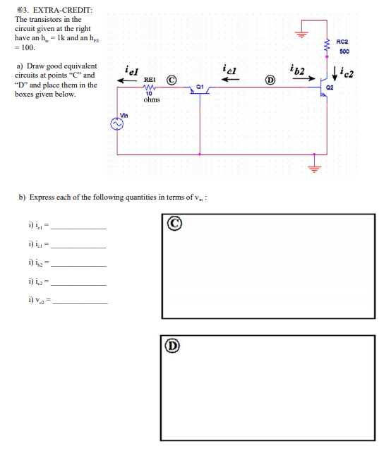 Solved 63. EXTRA-CREDIT: The transistors in the circuit | Chegg.com