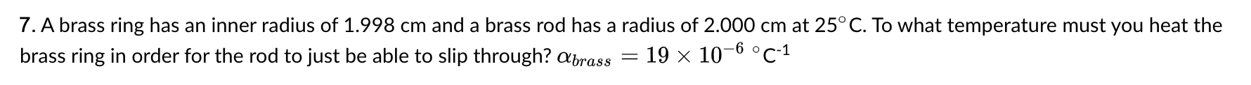 solved-7-a-brass-ring-has-an-inner-radius-of-1-998-cm-and-a-chegg