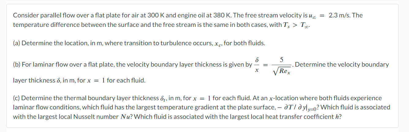 Solved Consider parallel flow over a flat plate for air at | Chegg.com