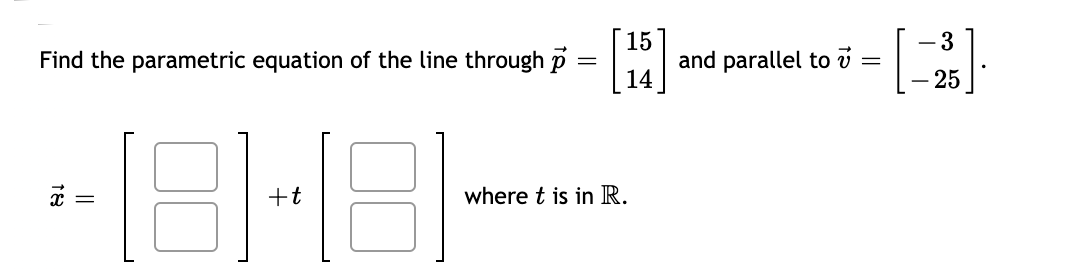 Solved 15 3 Find the parametric equation of the line through | Chegg.com