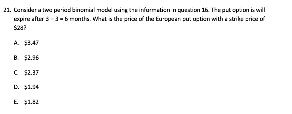 Solved 14. Consider a one period binomial model. The initial | Chegg.com