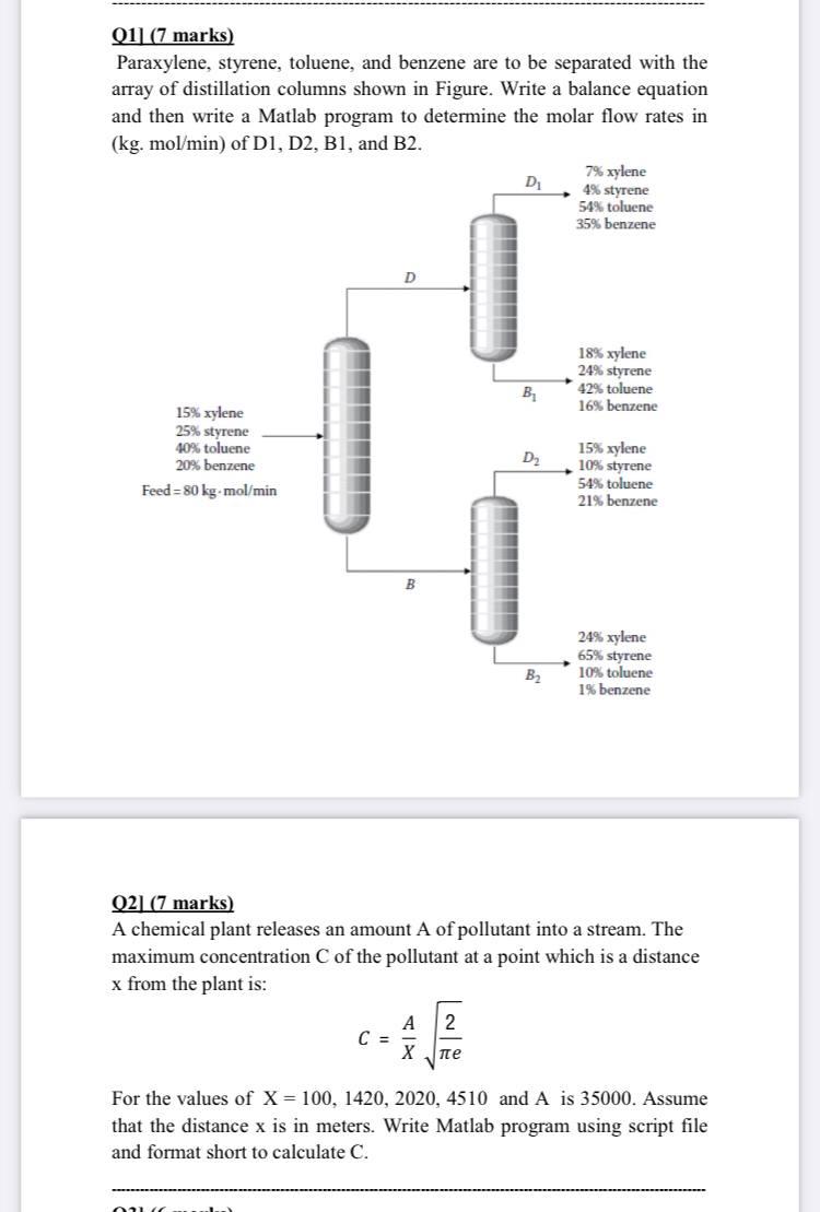 Solved 011 (7 Marks) Paraxylene, Styrene, Toluene, And | Chegg.com