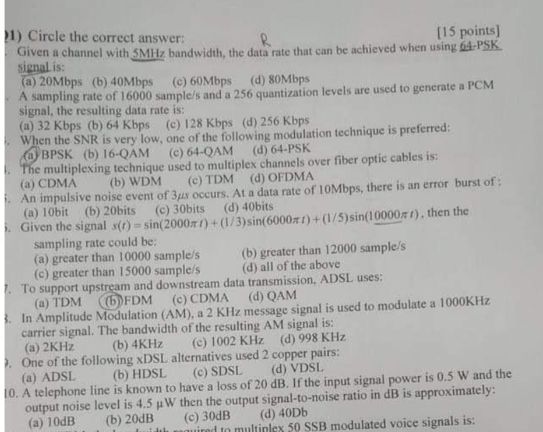 Solved 1) Circle the correct answer: Given a channel with | Chegg.com