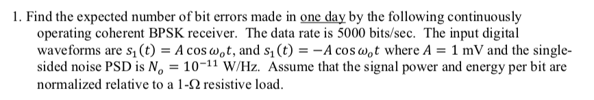 Solved 1. Find the expected number of bit errors made in one | Chegg.com