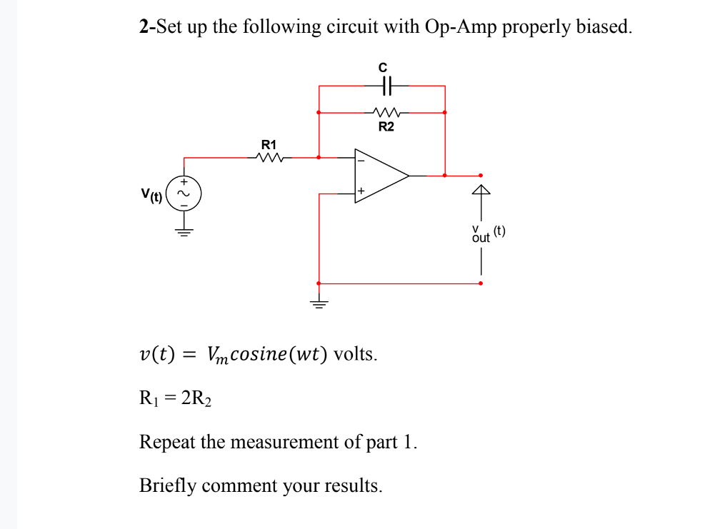 Solved 2-Set Up The Following Circuit With Op-Amp Properly | Chegg.com