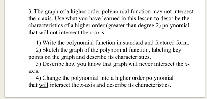 Solved 3. The graph of a higher order polynomial function | Chegg.com