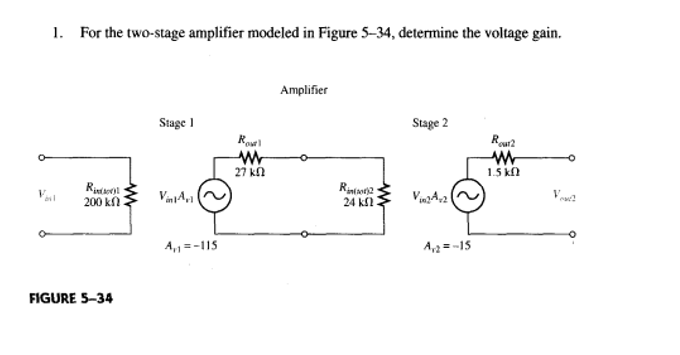 Solved 1. For the two-stage amplifier modeled in Figure | Chegg.com