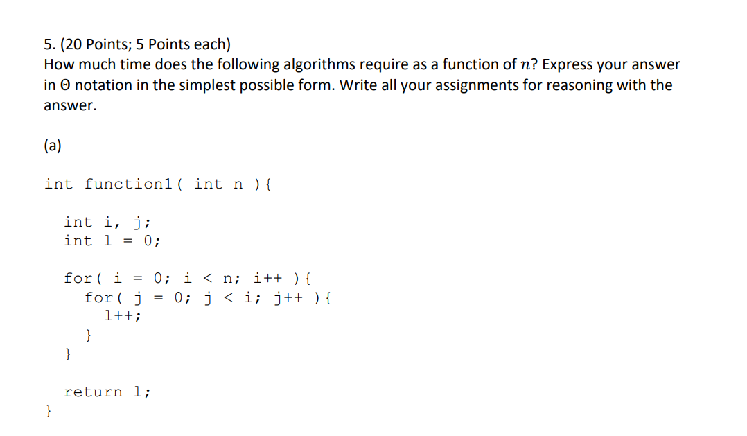 Solved 5. (20 Points; 5 Points each) How much time does the | Chegg.com
