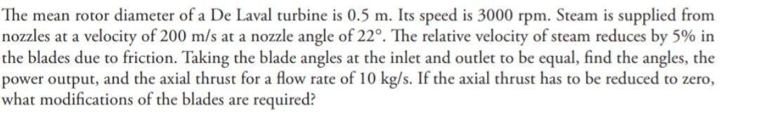 Solved The mean rotor diameter of a De Laval turbine is 0.5 | Chegg.com