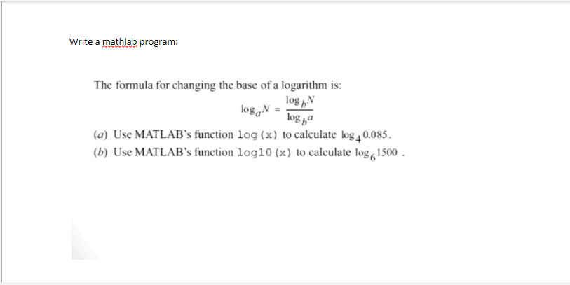 Solved Write a mathlab program: The formula for changing the | Chegg.com