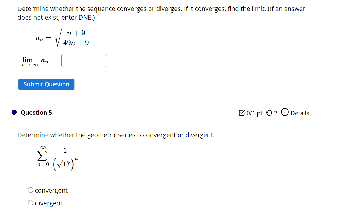 Solved Determine whether the sequence converges or diverges 
