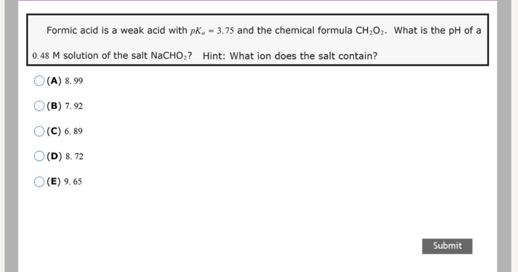 Solved Formic Acid Is A Weak Acid With PKa 3 75 And The Chegg Com   PhpjGsYgu 