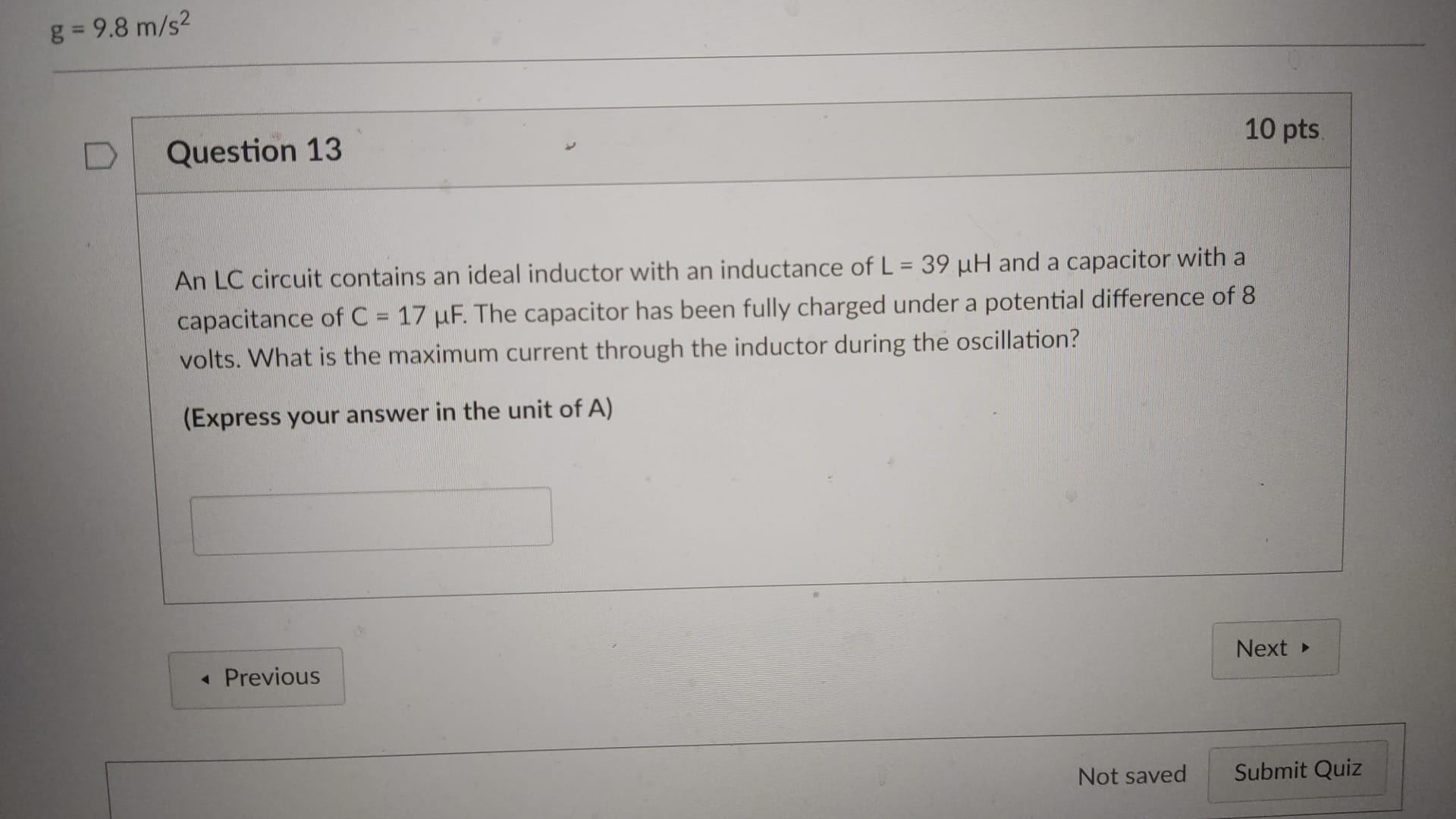 Solved g=9.8 m/s2 Question 13 An LC circuit contains an | Chegg.com