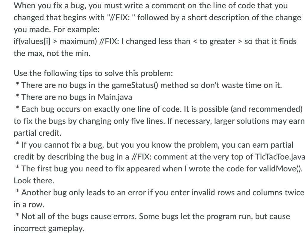 When you fix a bug, you must write a comment on the | Chegg.com