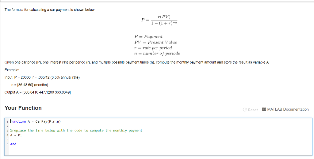Solved The formula for calculating a car payment is shown | Chegg.com
