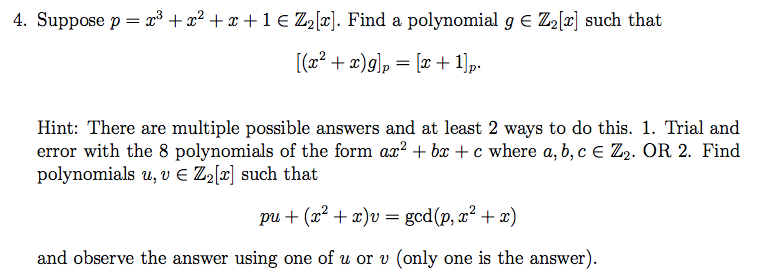 Solved 4 Suppose P X3 X2 X 1 Z2 X Find A Polyn Chegg Com