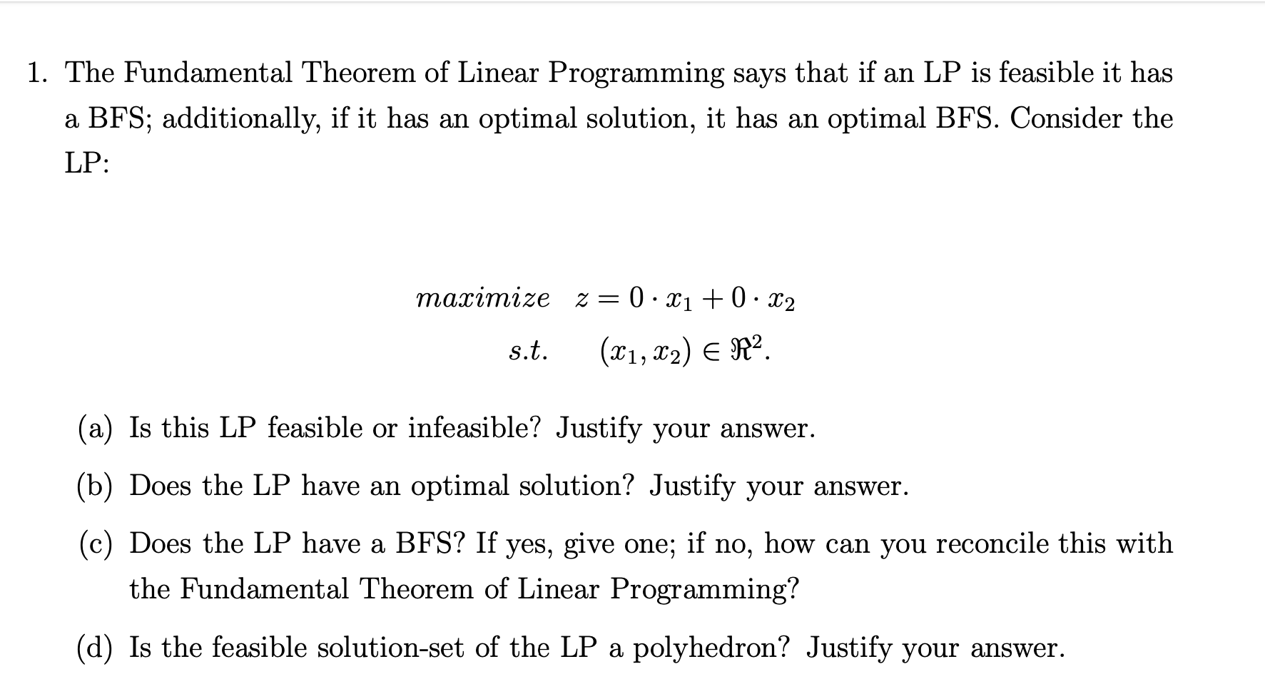 Solved 1. The Fundamental Theorem of Linear Programming says | Chegg.com