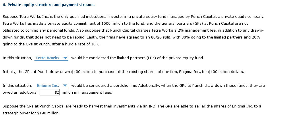 6 Private Equity Structure And Payment Streams Chegg Com
