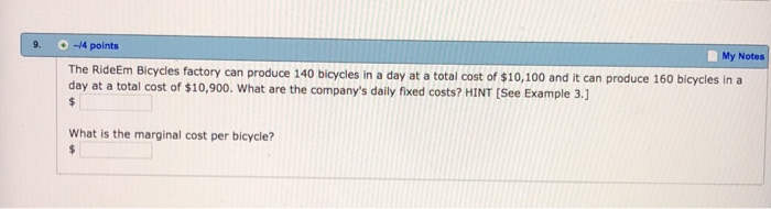 Solved 9. 44 points My Notes The RideEm Bicycles factory can | Chegg.com