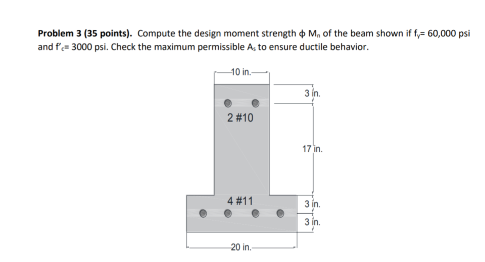 Solved Problem 3 (35 points). Compute the design moment | Chegg.com