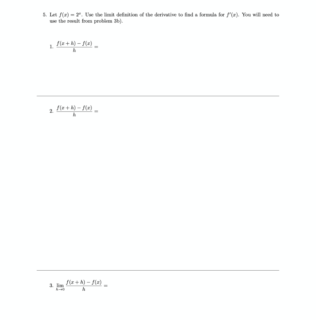 Solved 5. Let F(x) = 24. Use The Limit Definition Of The 