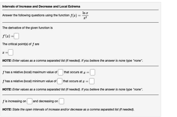 Solved Intervals of Increase and Decrease and Local Extrema | Chegg.com