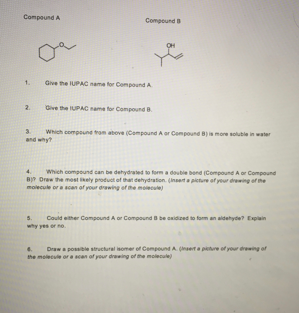 Solved Compound A Compound B O. он 1. Give The IUPAC Name | Chegg.com