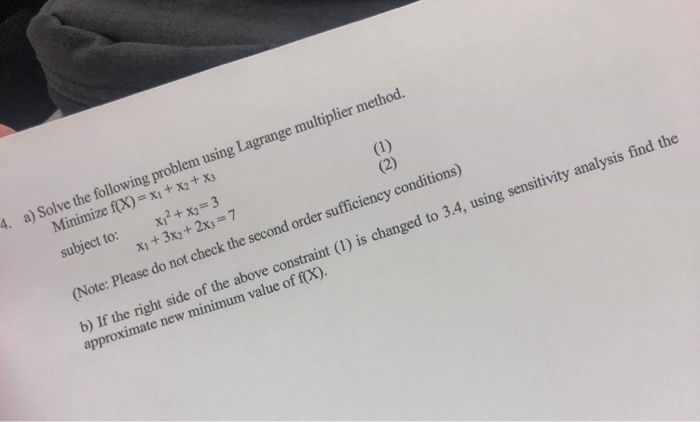 Solved 4. A) Solve The Following Problem Using Lagrange | Chegg.com