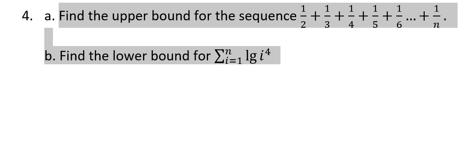 Solved a. Find the upper bound for the sequence | Chegg.com