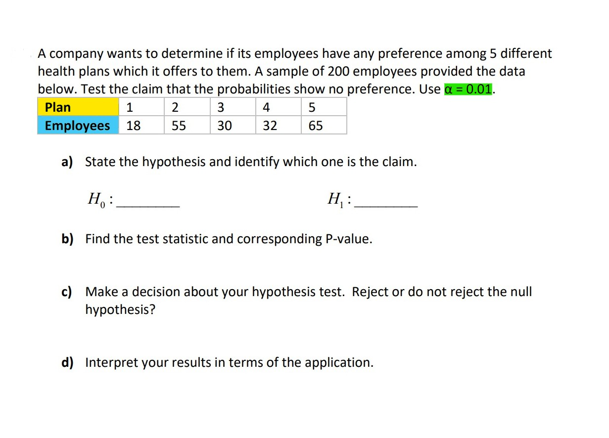 Solved A Company Wants To Determine If Its Employees Have | Chegg.com