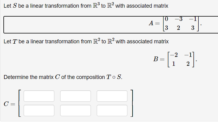 Solved Let S be a linear transformation from R3 to R2 with | Chegg.com