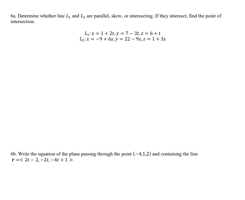 Solved 6a. Determine whether line L1 and L2 are parallel, | Chegg.com