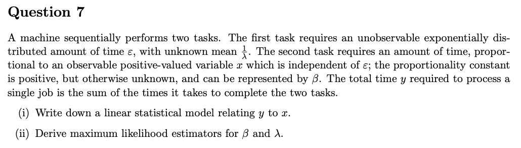 Solved A machine sequentially performs two tasks. The first | Chegg.com