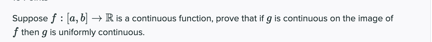 Solved Suppose F : [a, B] → R Is A Continuous Function, | Chegg.com