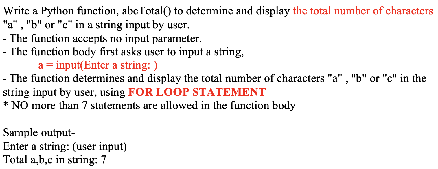Solved > Write a Python function, abcTotal() to determine | Chegg.com