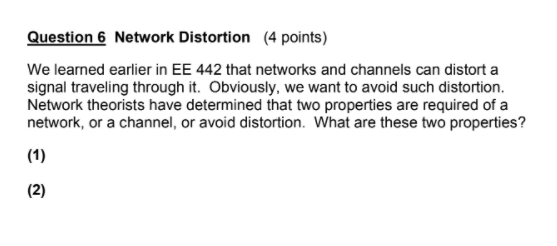 Solved Question 6 Network Distortion (4 points) We learned | Chegg.com