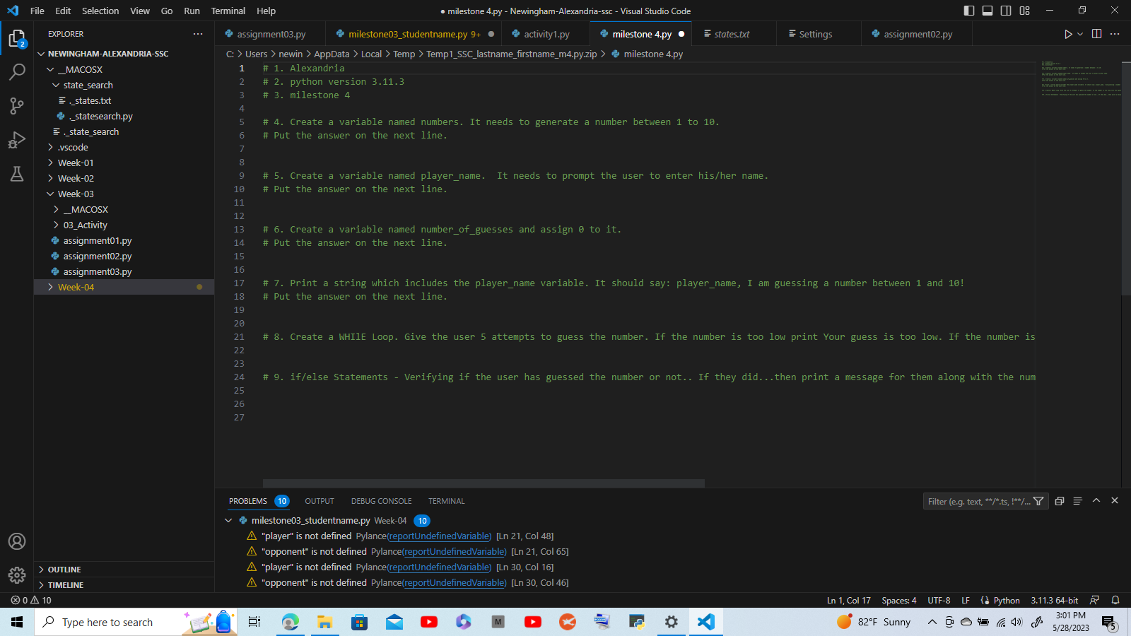 Solved inal Help - milestone 4.py - Newingham-Alexandria-ssc | Chegg.com