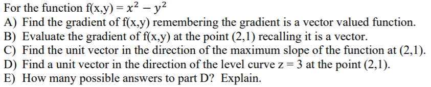 find the gradient of the function f x )= x2 y2 z2