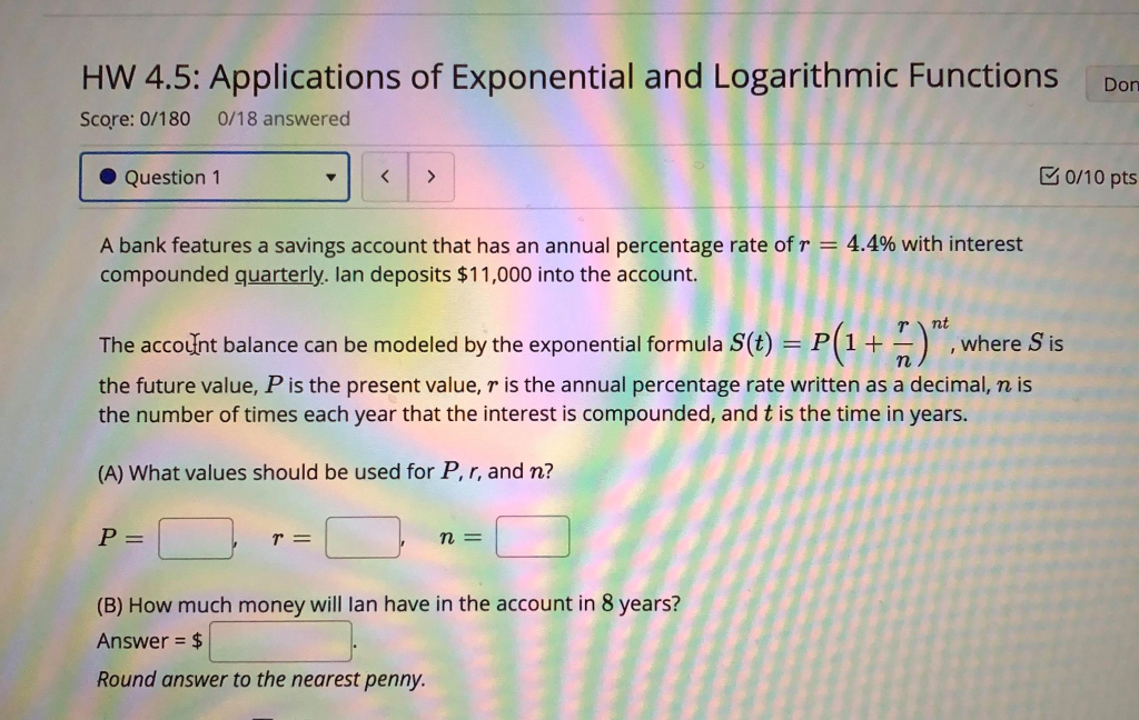 Solved HW 4.5: Applications Of Exponential And Logarithmic | Chegg.com