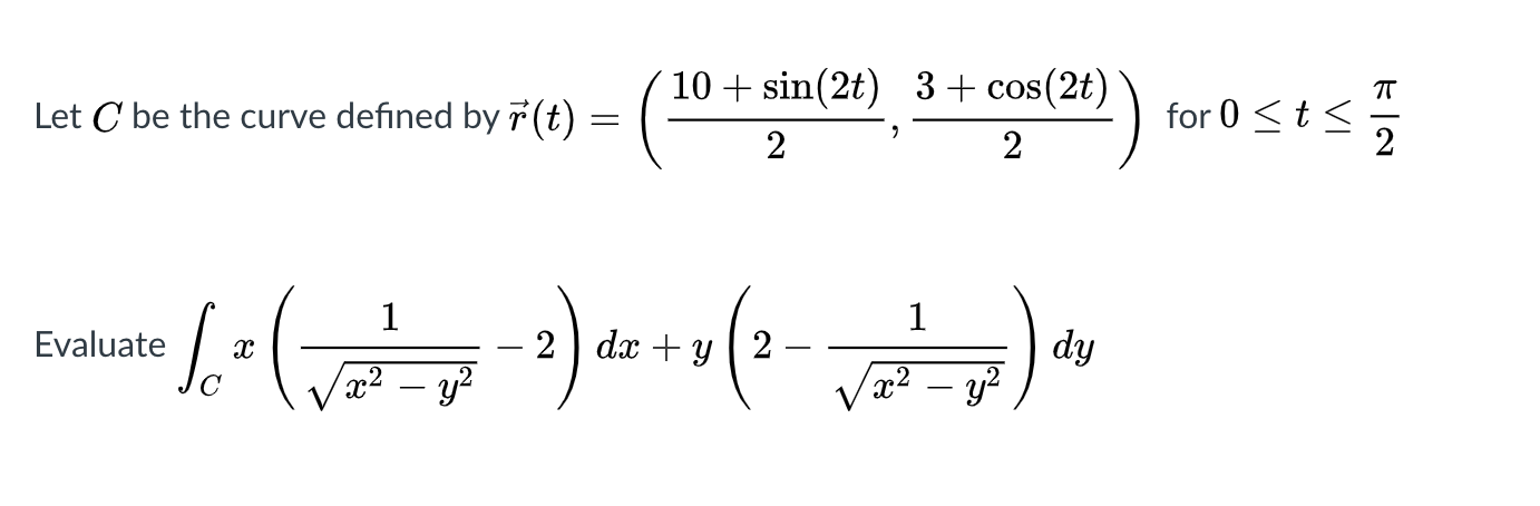 Solved Tt Let C Be The Curve Defined By N T 1 10 Si Chegg Com