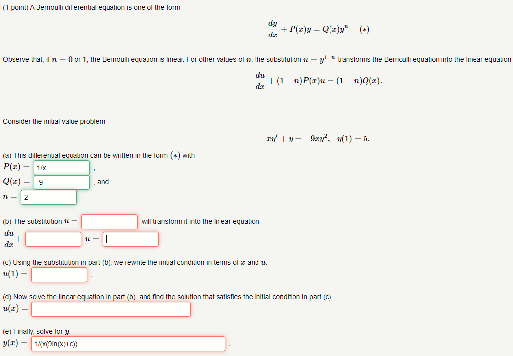 Solved 1 Point A Bernoulli Differential Equation Is One Chegg Com